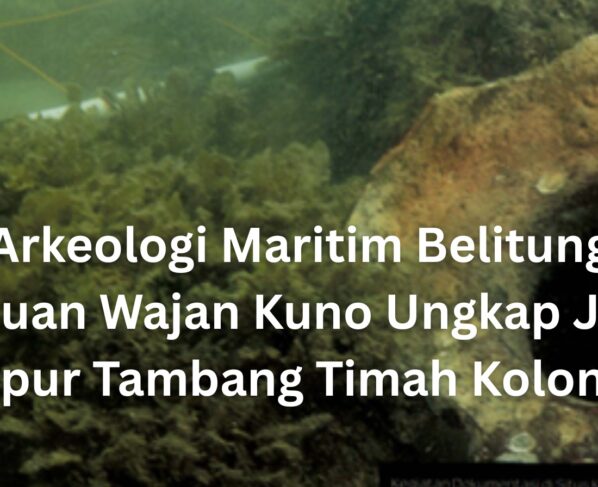 Arkeologi Maritim Belitung Temuan Wajan Kuno Ungkap Jejak Dapur Tambang Timah Kolonial