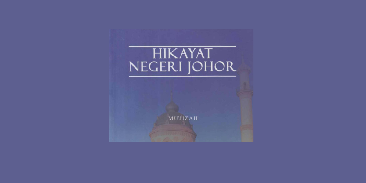 Jejak Hikayat Negeri Johor Benang Merah Migrasi Bugis ke Pulau Belitung