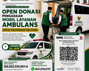 BAZNAS Belitung Buka Donasi Pengadaan Ambulans 24 Jam, Wujud Nyata Kepedulian untuk Layanan Kesehatan Masyarakat