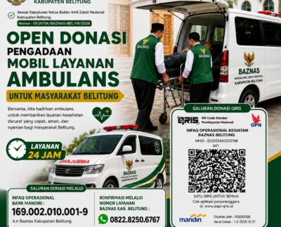 BAZNAS Belitung Buka Donasi Pengadaan Ambulans 24 Jam, Wujud Nyata Kepedulian untuk Layanan Kesehatan Masyarakat