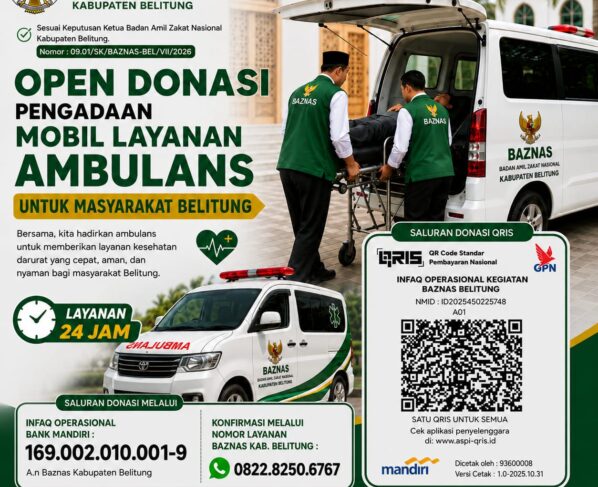 BAZNAS Belitung Buka Donasi Pengadaan Ambulans 24 Jam, Wujud Nyata Kepedulian untuk Layanan Kesehatan Masyarakat